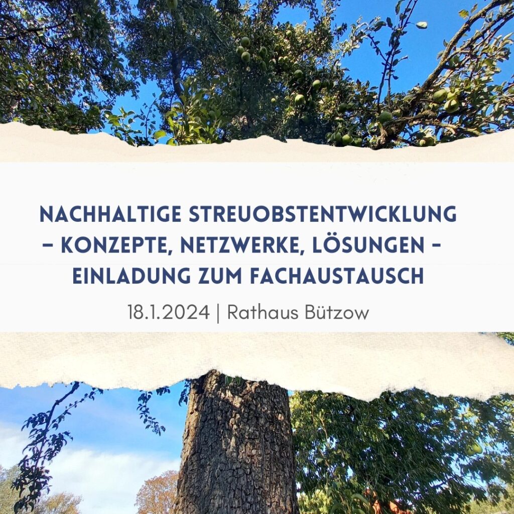 Nachhaltige Streuobstentwicklung – Konzepte, Netzwerke, Lösungen 18.1.2024