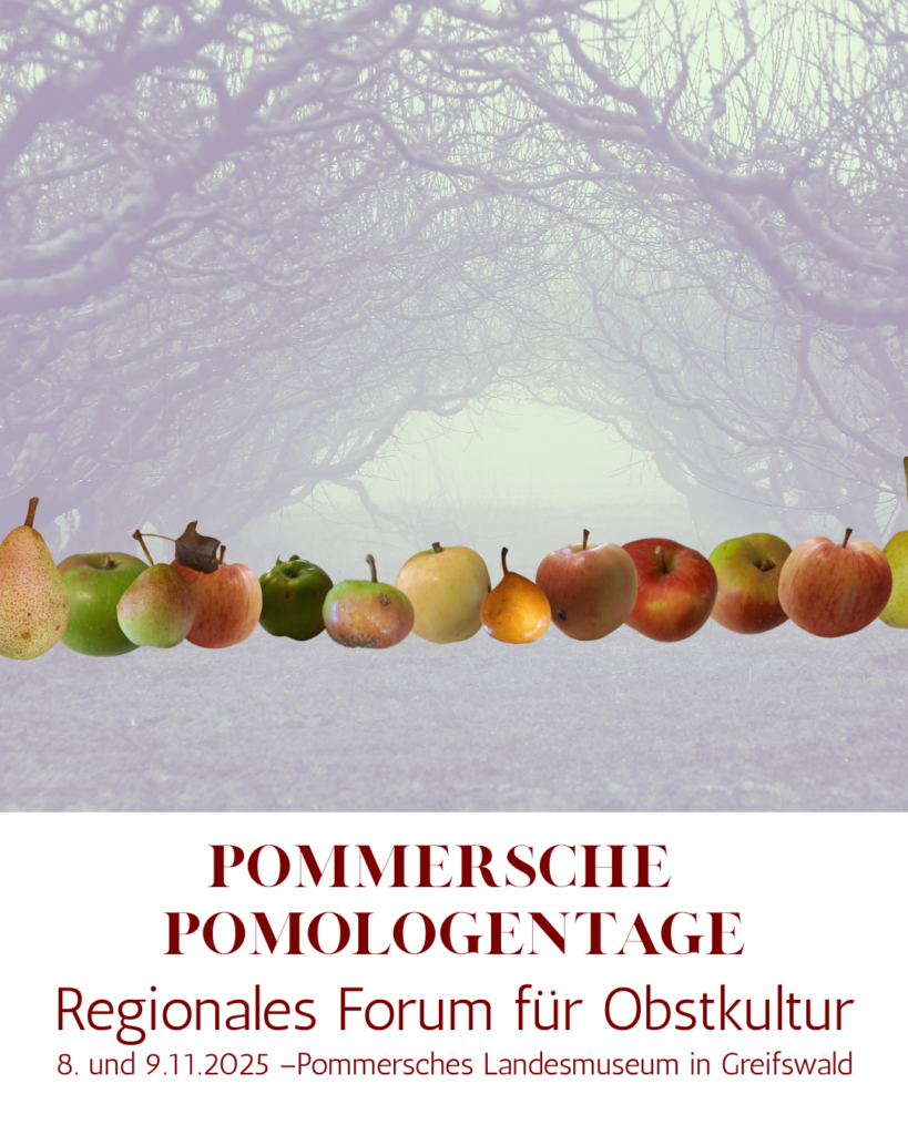 Pommersche Pomologentage 8. und 9.11.2025 Greifswald