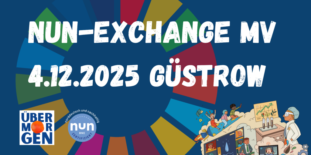 nun ExChange – das Netzwerktreffen BNE in MV 4.12.2025